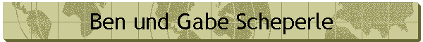 Ben und Gabe Scheperle